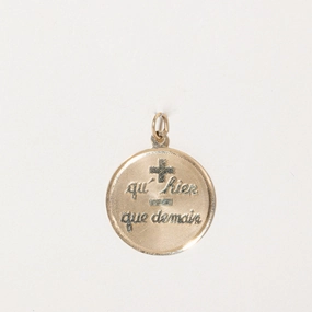 Exquisite finish Special Touch 14k Yellow Gold "qu??hier que demain" Pendant